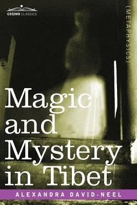Magic and Mystery in Tibet - Paperback | Diverse Reads