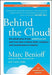 Behind the Cloud: The Untold Story of How Salesforce.com Went from Idea to Billion-Dollar Company-and Revolutionized an Industry - Hardcover | Diverse Reads