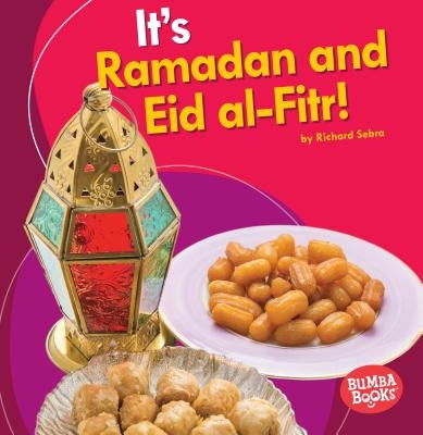 It's Ramadan and Eid al-Fitr! - Paperback | Diverse Reads