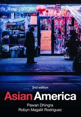Asian America - Paperback