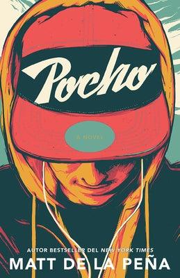 Pocho / Mexican Whiteboy - Paperback | Diverse Reads