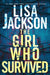 The Girl Who Survived - Hardcover | Diverse Reads