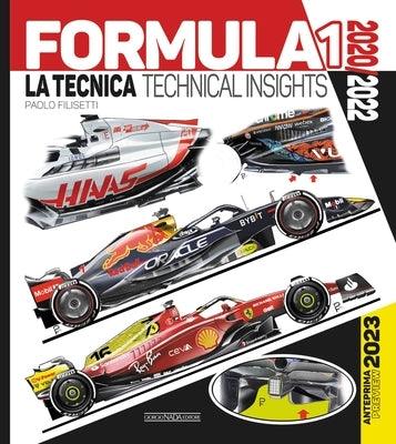 Formula 1 2020/2022: La Tecnica / Technical Insights Anteprima/Preview 2023 - Hardcover | Diverse Reads