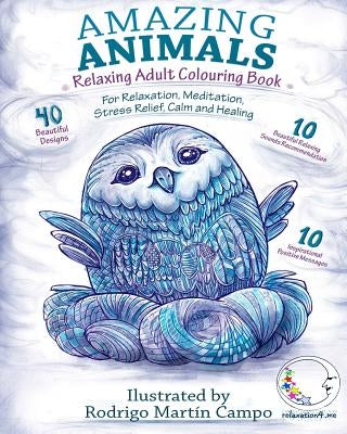RELAXING Adult Colouring Book: Amazing Animals - For Relaxation, Meditation, Stress Relief, Calm And Healing - Paperback | Diverse Reads