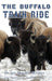 The Buffalo Train Ride - Hardcover | Diverse Reads