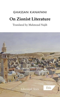 On Zionist Literature - Paperback | Diverse Reads