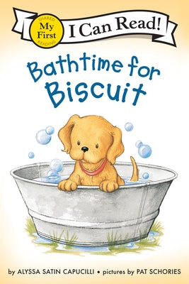 Bathtime for Biscuit (My First I Can Read Series) - Paperback | Diverse Reads