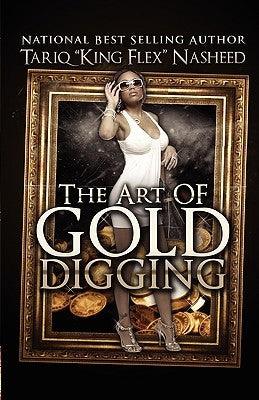 The Art of Gold Digging - Paperback |  Diverse Reads