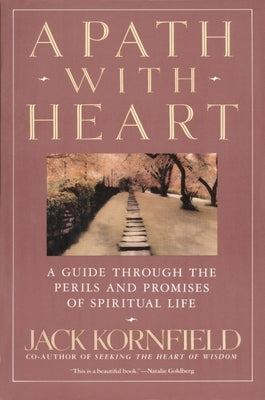 A Path with Heart: A Guide Through the Perils and Promises of Spiritual Life - Paperback | Diverse Reads