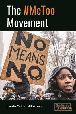 The #MeToo Movement - Hardcover | Diverse Reads