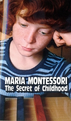 The Secret of Childhood - Paperback | Diverse Reads