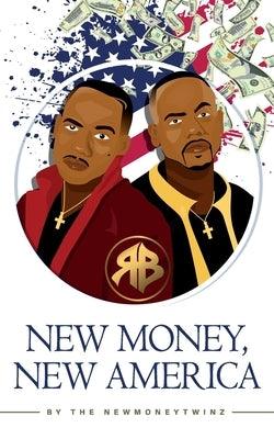 New Money, New America - Paperback | Diverse Reads