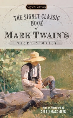 The Signet Classic Book of Mark Twain's Short Stories - Paperback | Diverse Reads