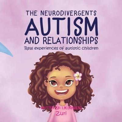 Autism & Relationships: Zuri - Paperback | Diverse Reads