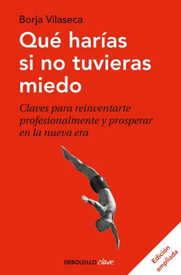 Qué harías si no tuvieras miedo / What Would You Do If You Weren't Afraid - Paperback | Diverse Reads