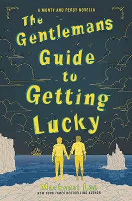 The Gentleman's Guide to Getting Lucky - Paperback | Diverse Reads