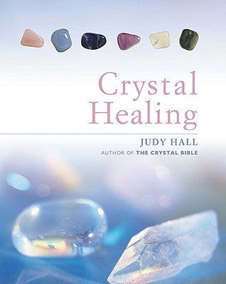 Crystal Healing - Hardcover | Diverse Reads