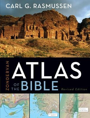 Zondervan Atlas of the Bible - Hardcover | Diverse Reads