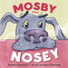 Mosby Was Nosey - Paperback | Diverse Reads