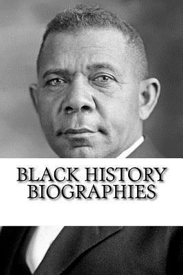 Black History Biographies: Frederick Douglass, Booker T. Washington, and W. E. B. Du Bois - Paperback | Diverse Reads