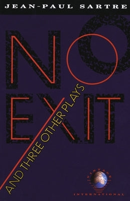 No Exit and Three Other Plays - Paperback | Diverse Reads