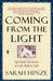 Coming From The Light - Paperback | Diverse Reads