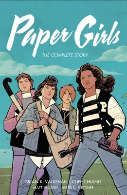 Paper Girls: The Complete Story - Paperback | Diverse Reads