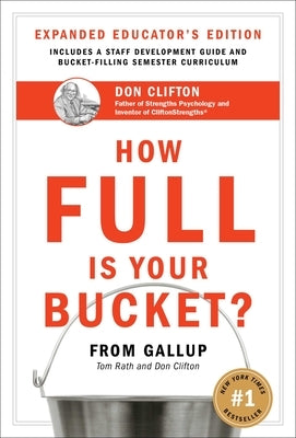 How Full Is Your Bucket? Expanded Educator's Edition - Hardcover | Diverse Reads
