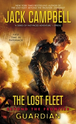 Guardian (Lost Fleet: Beyond the Frontier Series #3) - Paperback | Diverse Reads