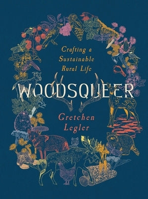 Woodsqueer: Crafting a Sustainable Rural Life - Paperback | Diverse Reads