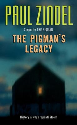 The Pigman's Legacy - Paperback | Diverse Reads