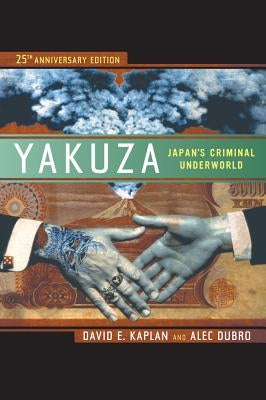 Yakuza: Japan's Criminal Underworld - Paperback | Diverse Reads