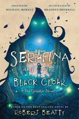 Serafina and the Black Cloak: The Graphic Novel - Paperback | Diverse Reads
