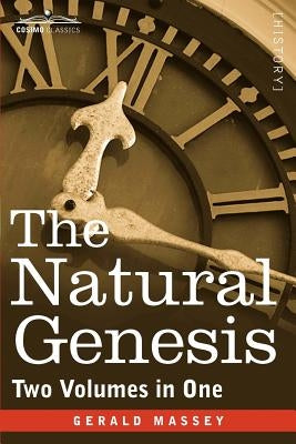 The Natural Genesis (Two Volumes in One) - Paperback | Diverse Reads