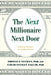 The Next Millionaire Next Door: Enduring Strategies for Building Wealth - Paperback | Diverse Reads