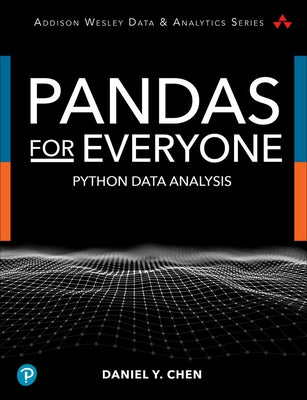 Pandas for Everyone: Python Data Analysis - Paperback | Diverse Reads