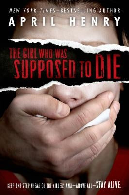 The Girl Who Was Supposed to Die - Paperback | Diverse Reads