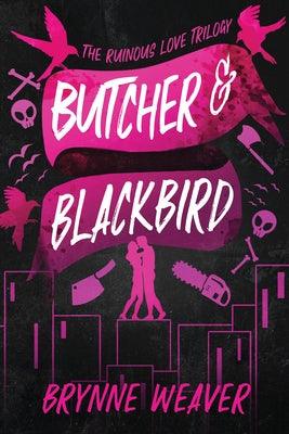 Butcher & Blackbird: The Ruinous Love Trilogy - Paperback | Diverse Reads