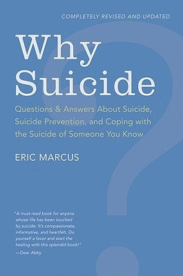 Why Suicide?: Questions and Answers About Suicide, Suicide Prevention, and Coping with the Suicide of Someone You Know - Paperback | Diverse Reads
