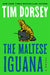 The Maltese Iguana - Paperback | Diverse Reads