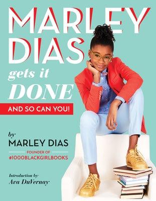 Marley Dias Gets It Done: And So Can You! - Paperback |  Diverse Reads