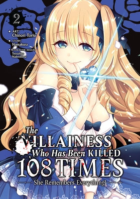 The Villainess Who Has Been Killed 108 Times: She Remembers Everything! (Manga) Vol. 2 - Paperback | Diverse Reads