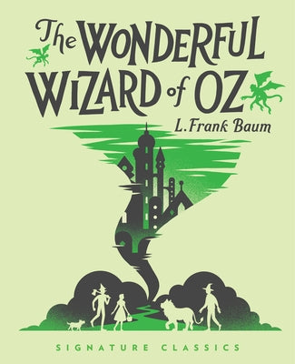The Wonderful Wizard of Oz - Hardcover | Diverse Reads