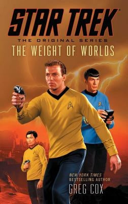 Star Trek: The Original Series: The Weight of Worlds - Paperback | Diverse Reads