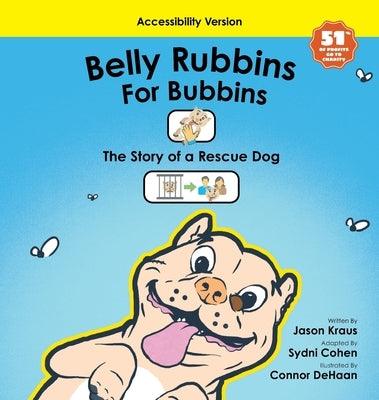 Belly Rubbins For Bubbins- (Accessibility Version) - Hardcover | Diverse Reads