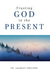 Trusting God in the Present - Paperback | Diverse Reads