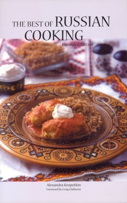 The Best of Russian Cooking - Paperback | Diverse Reads