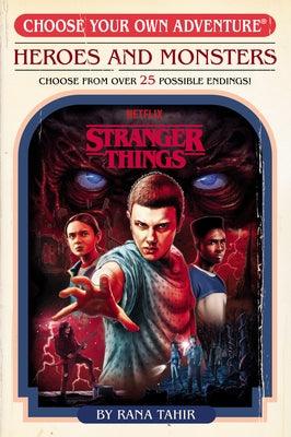 Stranger Things: Heroes and Monsters (Choose Your Own Adventure) - Paperback | Diverse Reads
