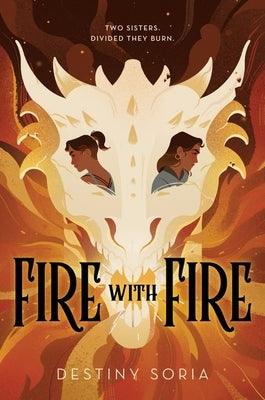 Fire with Fire - Hardcover | Diverse Reads
