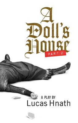 A Doll's House, Part 2 - Paperback | Diverse Reads